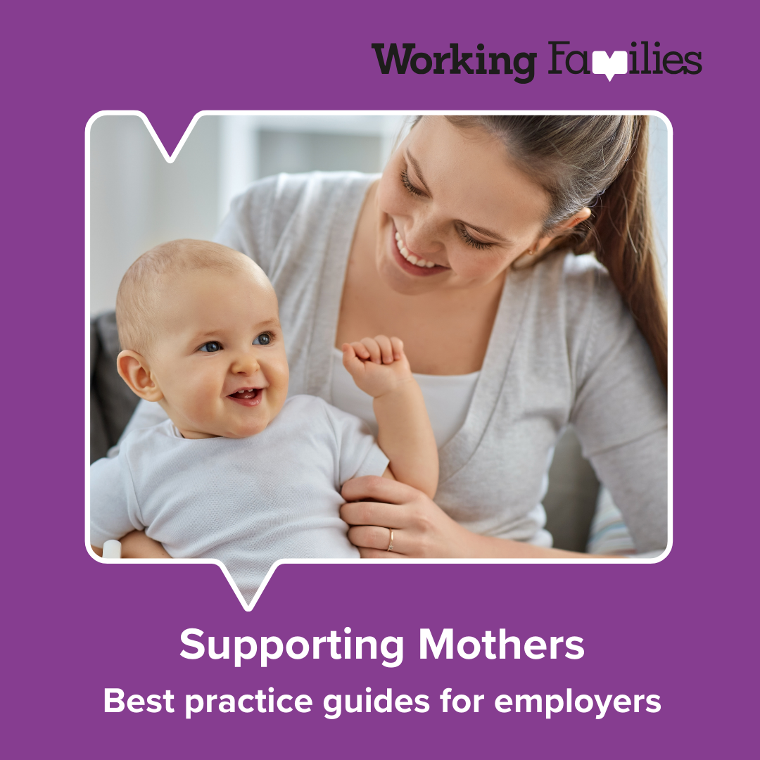Supporting Mothers: Best Practice Guides for Employers